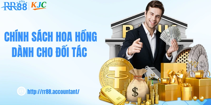 Chính sách hoa hồng dành cho đối tác