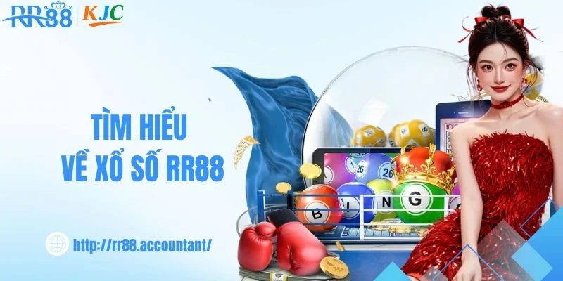 Khám phá thế giới trực tuyến xổ số RR88